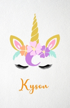 Kyson A5 Lined Notebook 110 Pages: Funny Blank Journal For Lovely Magical Unicorn Face Dream Family First Name Middle Last Surname. Unique Student ... Composition Great For Home School Writing