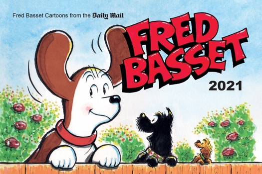 Paperback Fred Basset Yearbook 2021: Witty Comic Strips from Britain's Best-Loved Basset Hound Book