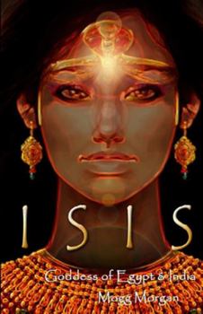 Paperback Isis: Goddess of Egypt & India Book
