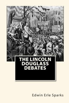 Paperback The Lincoln Douglass Debates Book