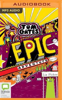 Tom Gates Mega aventura - Book #13 of the Tom Gates