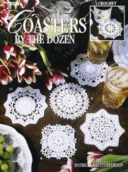 Paperback Coasters by the Dozen (Leisure Arts #3081) Book