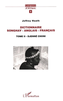 Paperback Dictionnaire Songhay-Anglais-Français [French] Book