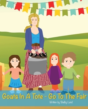 Paperback Goats In A Tote - Go To The Fair Book