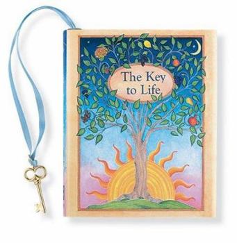 Hardcover The Key to Life [With Ribbon with 24k Gold-Plated Charm] Book