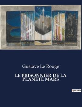 Paperback Le Prisonnier de la Planete Mars [French] Book