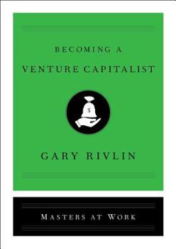Becoming a Venture Capitalist - Book  of the Masters at Work