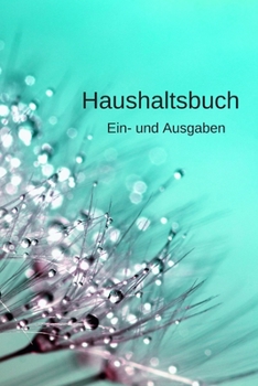 Paperback Haushaltsbuch: Einnahmen und Ausgaben [German] Book