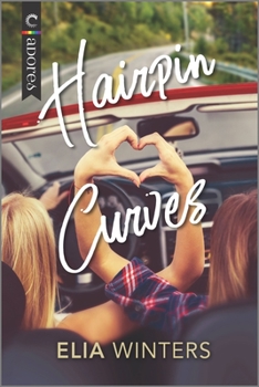 Paperback Hairpin Curves: A Road Trip Romance (Original) Book