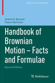 Paperback Handbook of Brownian Motion - Facts and Formulae Book