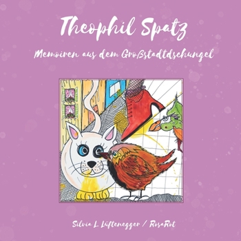 Paperback Theophil Spatz: Memoiren aus dem Großstadtdschungel [German] Book