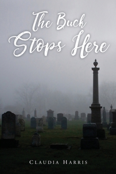 Paperback The Buck Stops Here Book