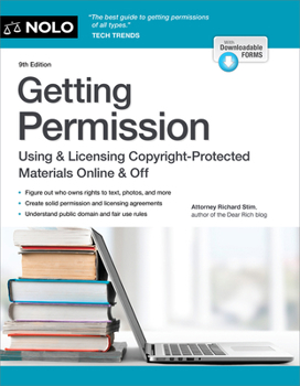 Getting Permission: Using & Licensing Copyright-Protected Materials Online & Off