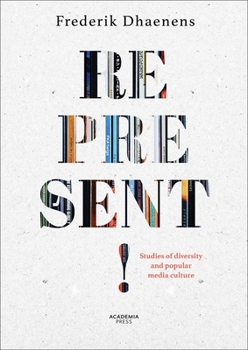 Paperback Represent!: Studies of Diversity and Popular Media Culture Book