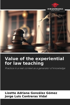 Paperback Value of the experiential for law teaching Book