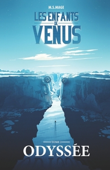 Paperback Les Enfants de Vénus: Odyssée [French] Book