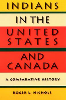 Paperback Indians in the United States and Canada: A Comparative History Book