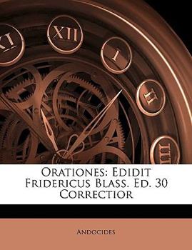 Paperback Orationes: Edidit Fridericus Blass. Ed. 30 Correctior [Latin] Book