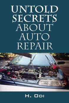 Paperback Untold Secrets About Auto Repair Book
