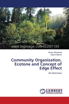 Paperback Community Organization, Ecotone and Concept of Edge Effect Book