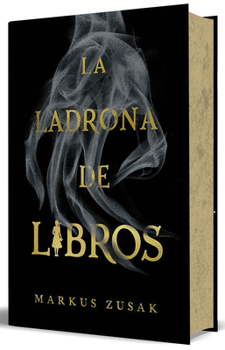 La ladrona de libros (Edición 20º aniversario) / THE BOOK THIEF (Spanish Edition)