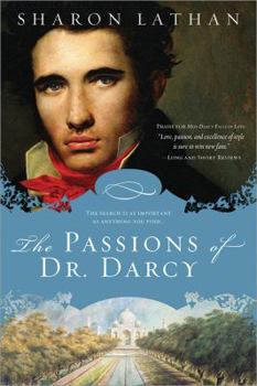 The Passions of Dr. Darcy - Book  of the Darcy Saga Companion Novels