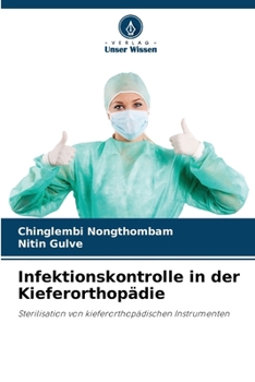 Infektionskontrolle in der Kieferorthopädie (German Edition)