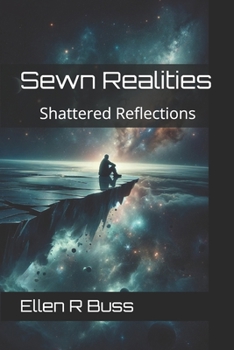 Paperback Sewn Realities: Shattered Reflections Book