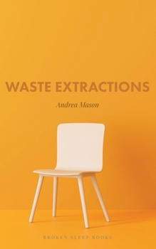 Paperback Waste Extractions Book