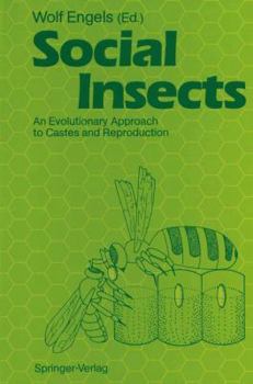 Hardcover Social Insects: An Evolutionary Approach to Castes and Reproduction Book