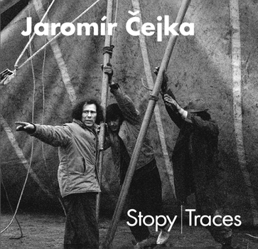 Hardcover Jaromír Cejka: Traces Book