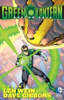 Green Lantern: Sector 2814, Vol. 1 - Book #1 of the Green Lantern: Sector 2814
