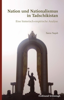 Hardcover Nation und Nationalismus in Tadschikistan [German] Book