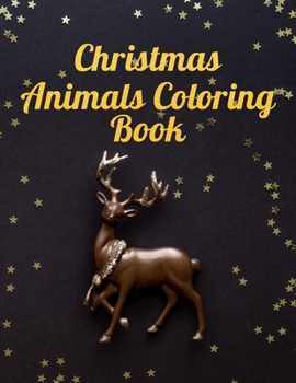 Paperback Christmas animals coloring book: Christmas animals Religious & Inspirational Coloring Book
