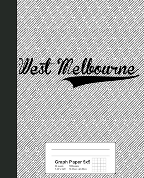 Paperback Graph Paper 5x5: WEST MELBOURNE Notebook Book