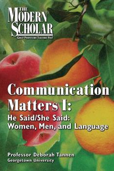 Unknown Binding "Communication Matters - He Said/She Said: Women, Men and Language" (The Modern Scholar, Course One) Book