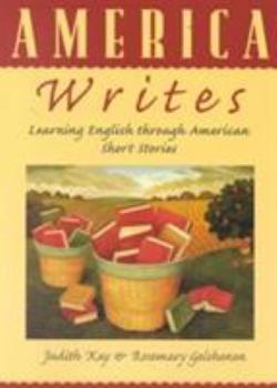 Paperback America Writes: Learning English Through American Short Stories Book