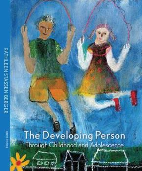 Hardcover The Developing Person Through Childhood and Adolescence Book