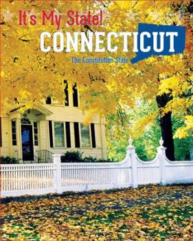 Connecticut: The Constitution State - Book  of the It's My State! ®