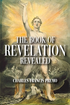 Paperback The Book of Revelation Revealed Book