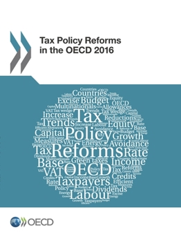 Paperback Tax Policy Reforms in the OECD 2016 Book