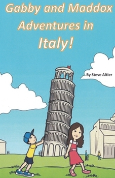 Paperback Gabby and Maddox Adventure's in Italy! Book