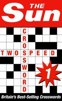 Paperback The Sun Two-speed Crossword Book 1: 80 two-in-one cryptic and coffee time crosswords Book