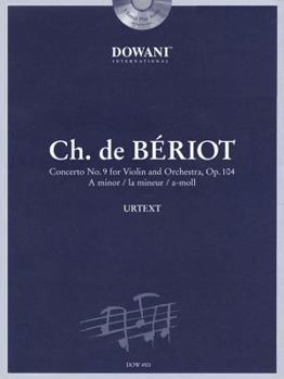 Paperback Beriot: Concerto No. 9 for Violin and Orchestra, Op. 104 in a Minor [With 2 CDs] Book