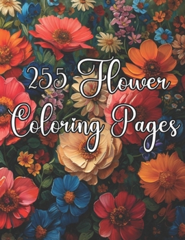 Paperback 255 Flower Coloring Pages Book