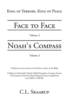 Paperback Face to Face - Noah's Compass: Volume 2 - Volume 3 Book