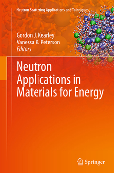 Paperback Neutron Applications in Materials for Energy Book