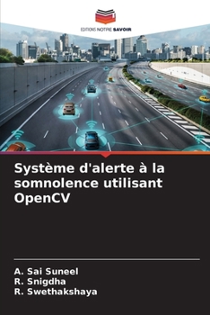 Paperback Système d'alerte à la somnolence utilisant OpenCV [French] Book