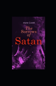 Paperback The Sorrows of Satan illustrated Book