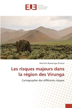 Paperback Les risques majeurs dans la région des Virunga [French] Book